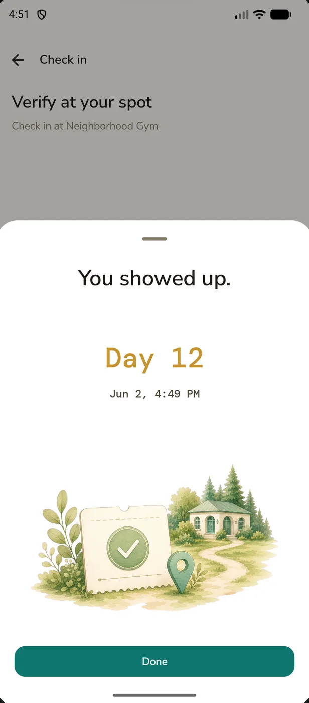 ShowUp Android check-in confirmation showing the day and timestamp of a verified show-up